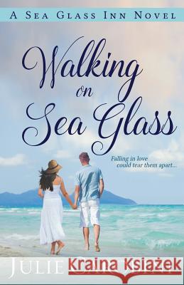 Walking on Sea Glass: A Sea Glass Inn Novel