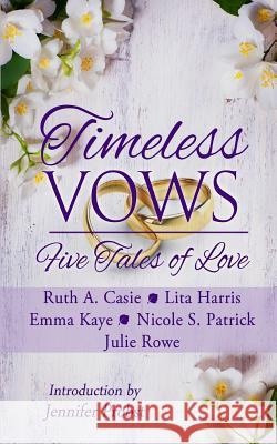 Timeless Vows: Five Tales of Love