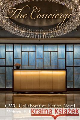 The Concierge: CWC Collaborative Novel