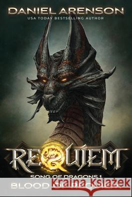 Blood of Requiem: Song of Dragons, Book 1