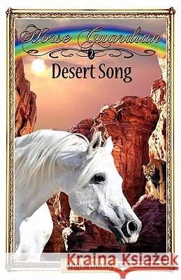 Desert Song: Sometimes Horses Need a Little Magic
