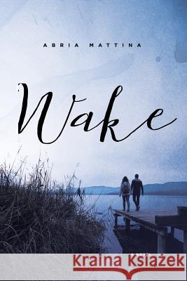 Wake