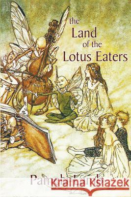 The Land of the Lotus Eaters