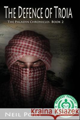 The Defence of Troia: Book 2 The Paladin Chronicles