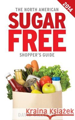 The 2014 North American Sugar Free Shopper's Guide