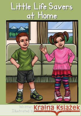 Little Life Savers at Home: Helping Preschoolers Stay Safe At Home