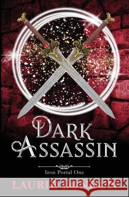 Dark Assassin: Iron Portal #1