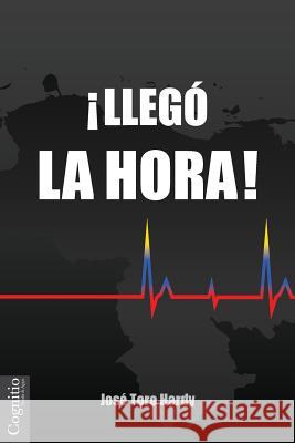 ¡Llegó la Hora!