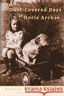 The Dust-Covered Days of Dorie Archer