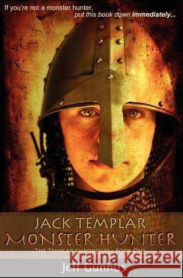 Jack Templar Monster Hunter