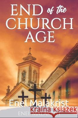 End of the Church Age