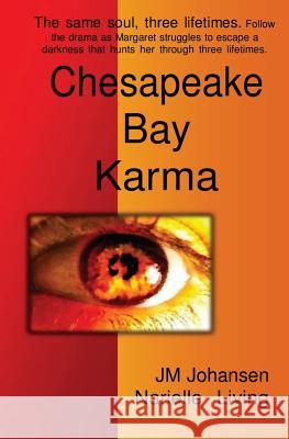 Chesapeake Bay Karma: Book One - The Amulet