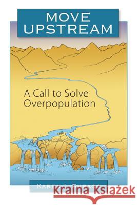 Move Upstream: A Call to Solve Overpopulation