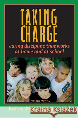 Taking Charge: Caring Discipline That Works at Home and at School