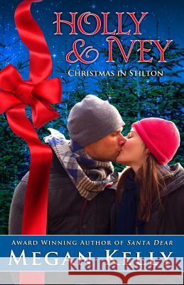 Holly & Ivey: Christmas in Stilton