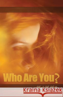 Who Are You?: 31 Names from the Holy Scriptures to remind you that you are God's prized creation