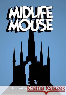 Midlife Mouse