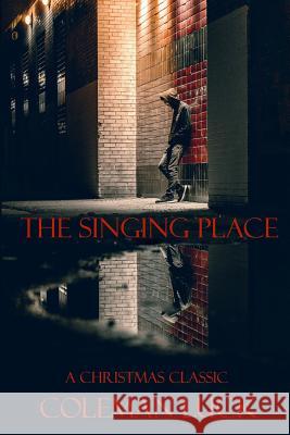 The Singing Place