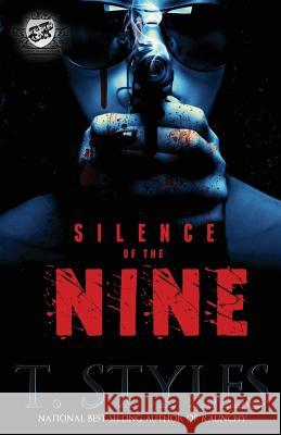 Silence of the Nine (the Cartel Publications Presents)