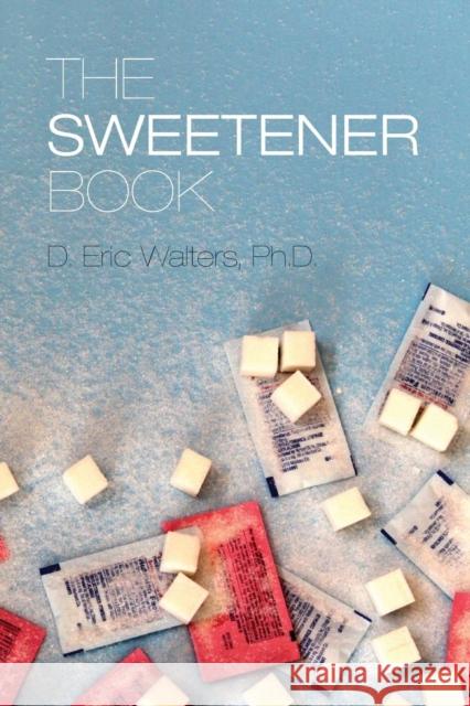 The Sweetener Book