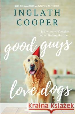 Good Guys Love Dogs