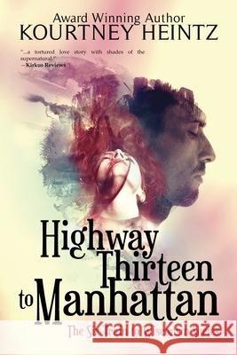 Highway Thirteen to Manhattan