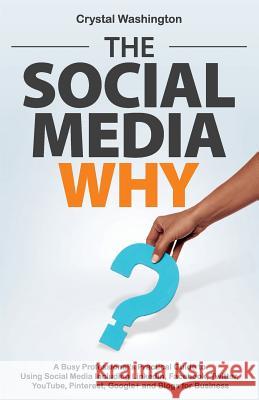 The Social Media Why