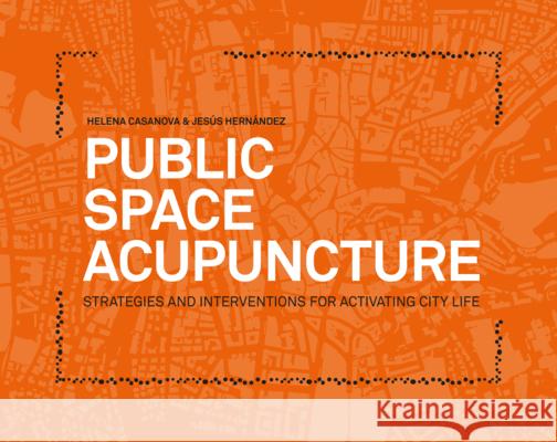 Public Space Acupuncture