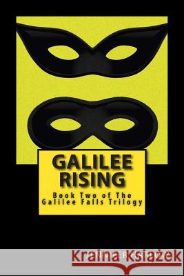 Galilee Rising