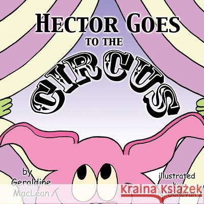 Hector Goes to the Circus