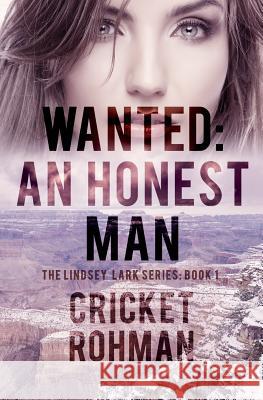 Wanted: An Honest Man