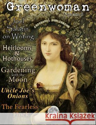 Greenwoman Volume 6: Moon Gardening