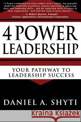 4 Power Leadership: Your Pathway to Leadership Success