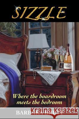 Sizzle: Where the Boardroom Meets the Bedroom