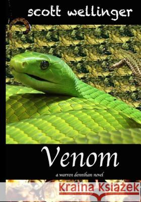 Venom: a warren dennihan novel