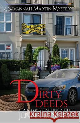 Dirty Deeds: A Savannah Martin Novel