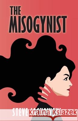 The Misogynist