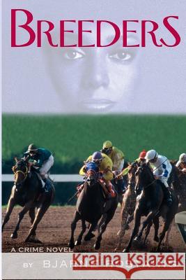Breeders: a crime novel