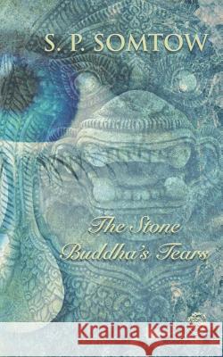 The Stone Buddha's Tears