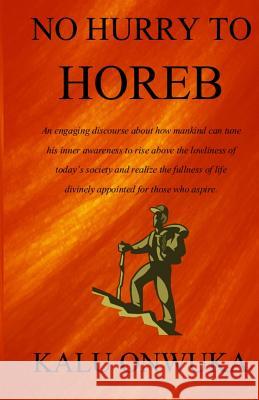 No Hurry to Horeb