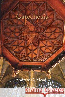 Catechesis: Sermons for the Christian Year