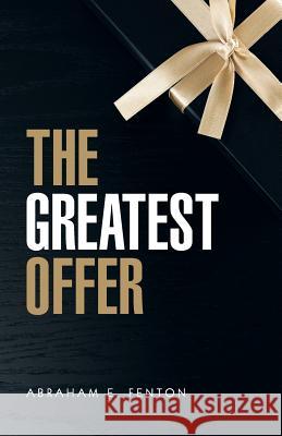 The Greatest Offer