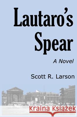 Lautaro's Spear