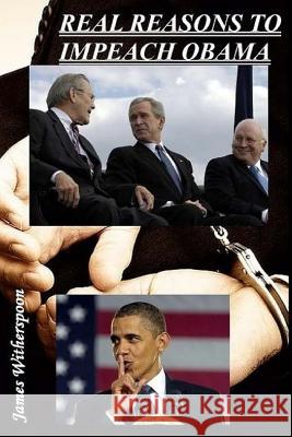 Real Reasons To Impeach Obama: There are real legitimate reasons for impeachment, and the Republicans know it.They won't use those reasons because th