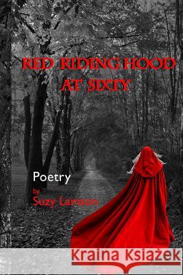 Red Riding Hood at Sixty