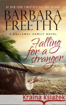 Falling for a Stranger