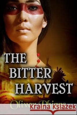 The Bitter Harvest