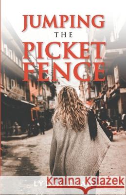 Jumping the Picket Fence