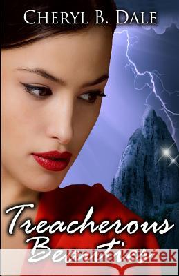 Treacherous Beauties