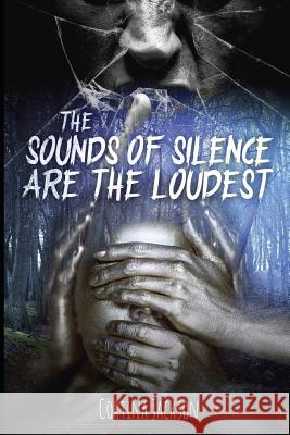 The Sounds Of Silence Are The Loudest